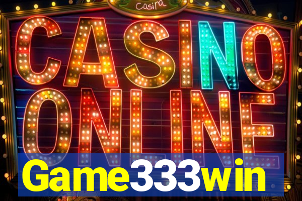 Game333win