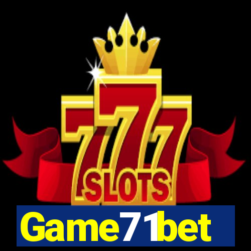 Game71bet