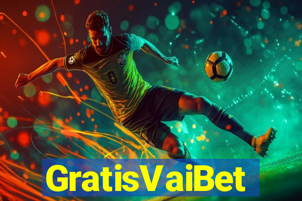GratisVaiBet