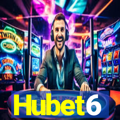 Hubet6