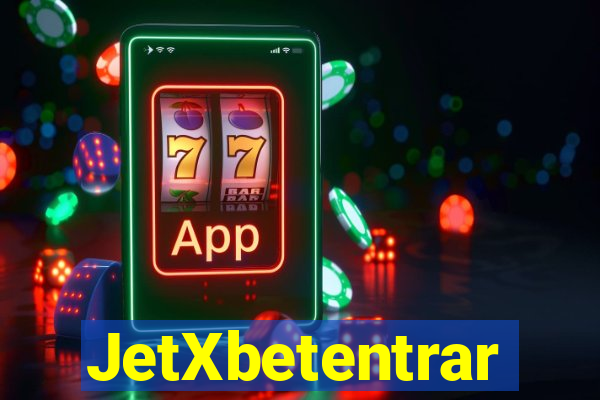 JetXbetentrar