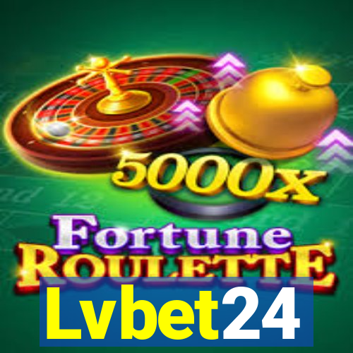 Lvbet24