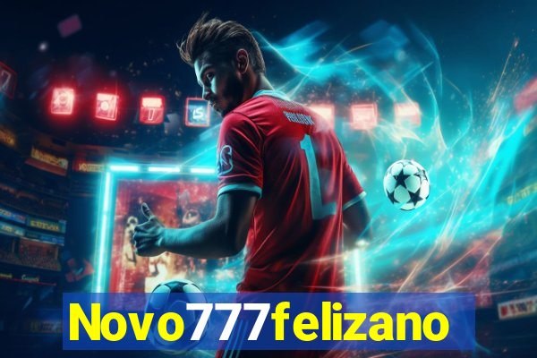 Novo777felizano