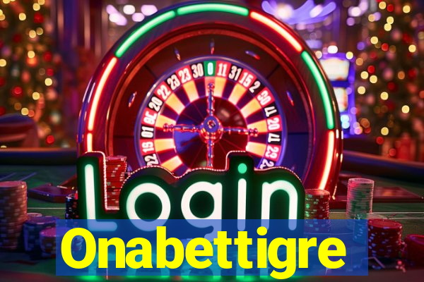 Onabettigre