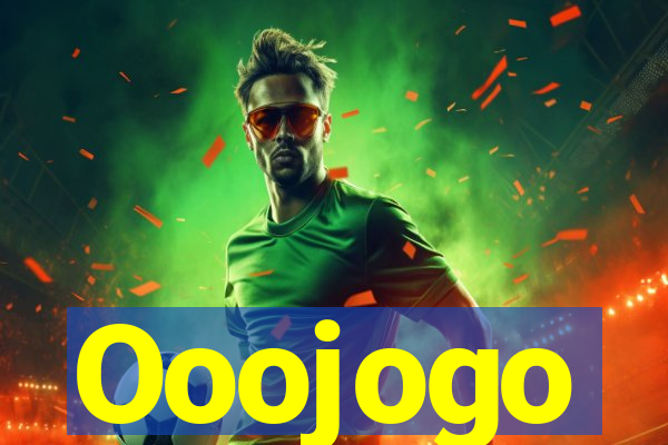 Ooojogo
