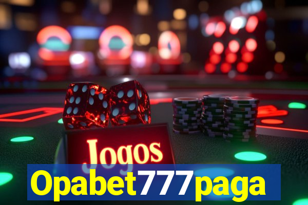 Opabet777paga