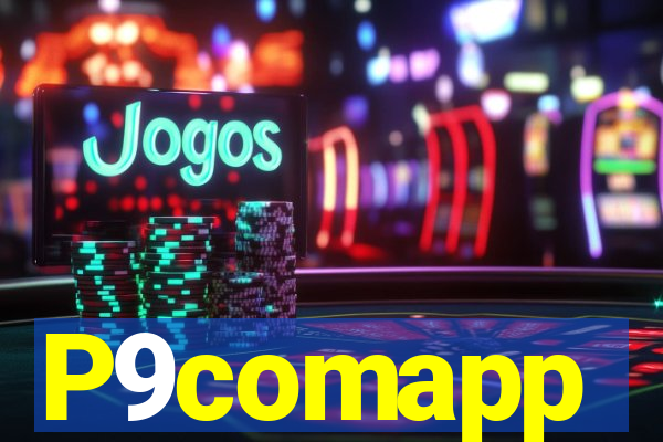 P9comapp