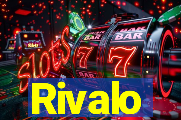 Rivalo