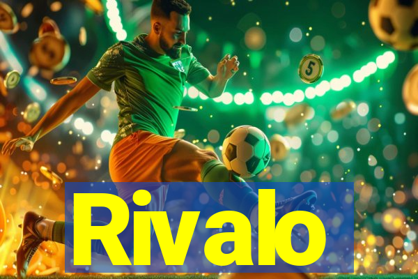 Rivalo