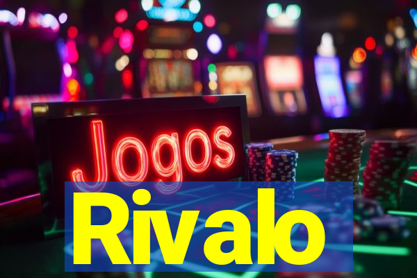 Rivalo