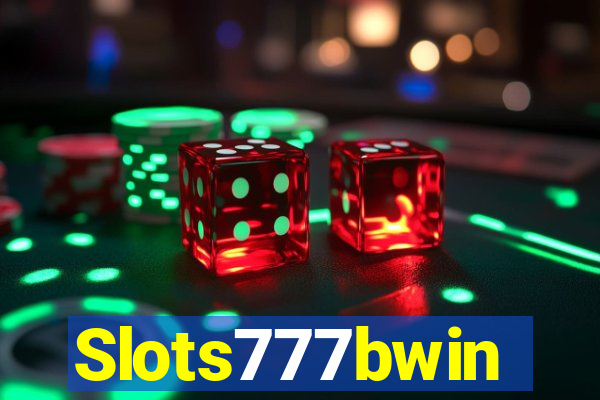 Slots777bwin