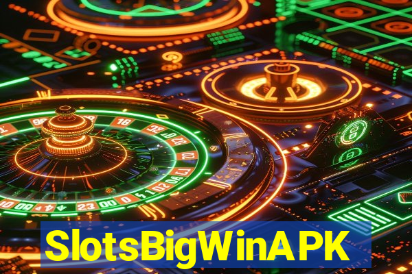 SlotsBigWinAPK