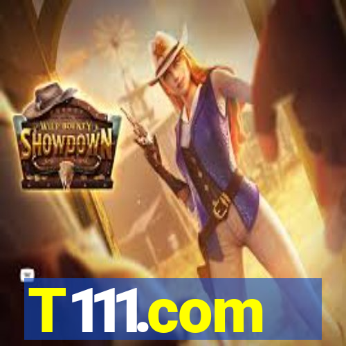 T111.com