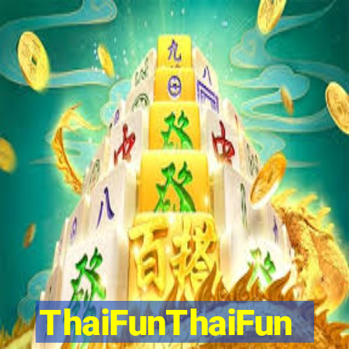 ThaiFunThaiFun