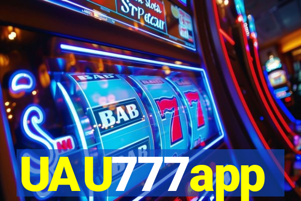 UAU777app