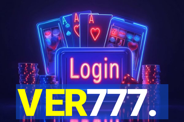 VER777.