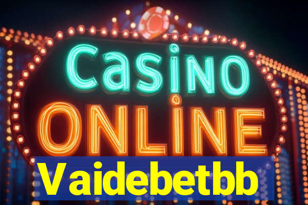 Vaidebetbb