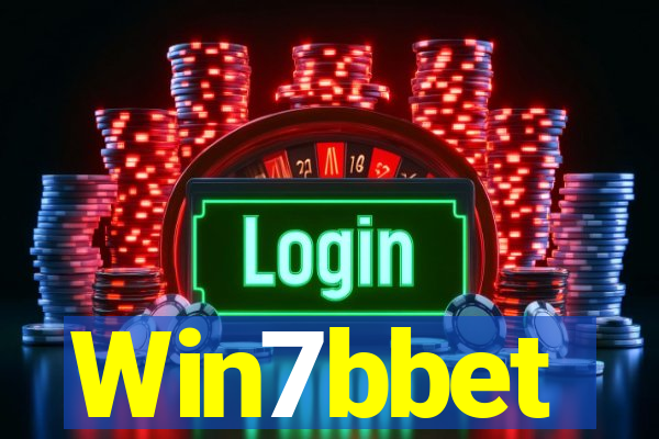 Win7bbet
