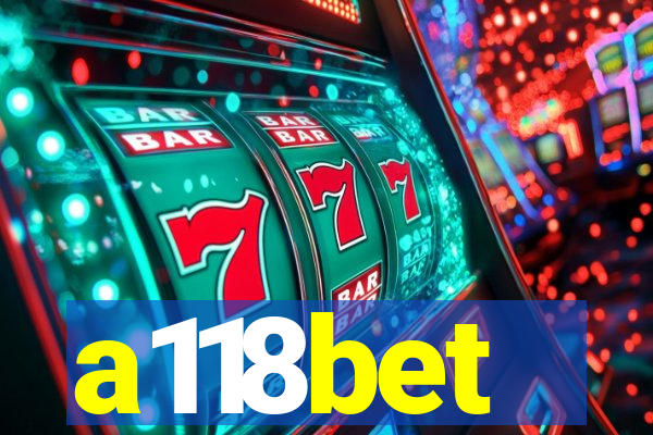 a118bet