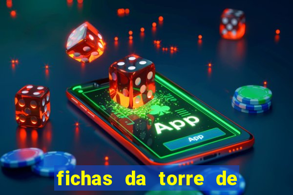 fichas da torre de londres para imprimir
