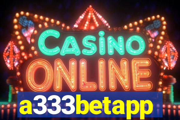 a333betapp