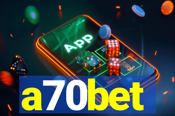 a70bet