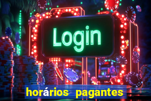 horários pagantes fortune tiger madrugada