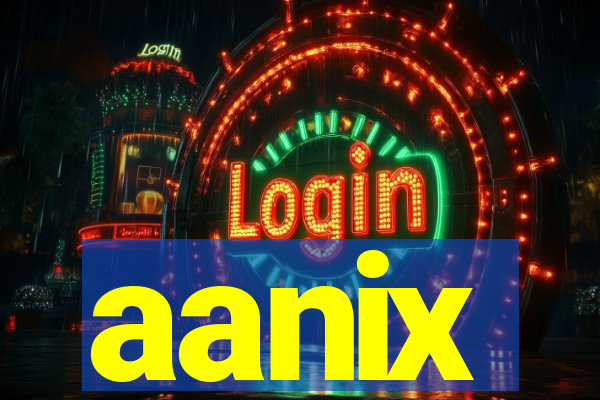 aanix