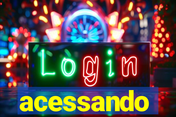 acessando-me
