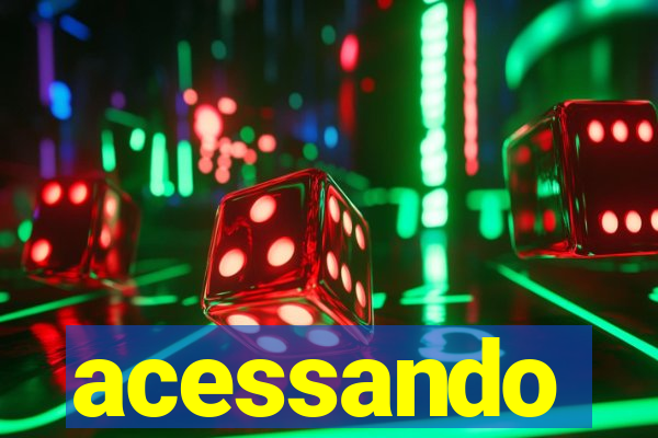 acessando-me