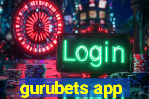 gurubets app