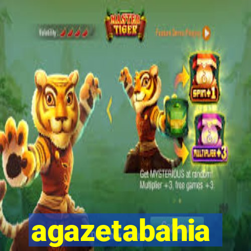agazetabahia