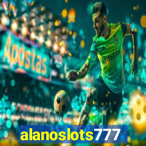 alanoslots777