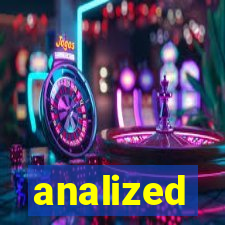analized