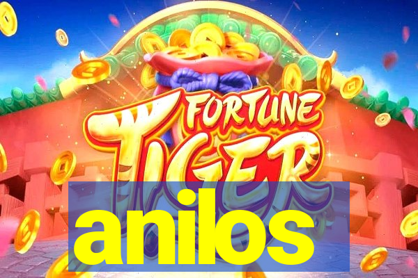 anilos