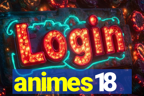 animes18