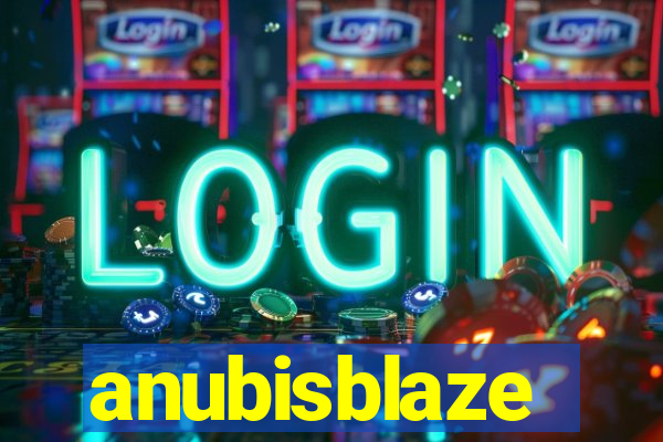 anubisblaze