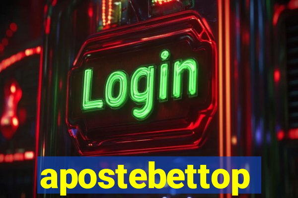 apostebettop