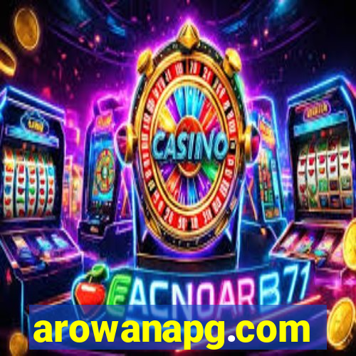 arowanapg.com