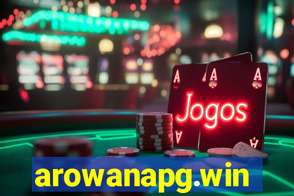 arowanapg.win