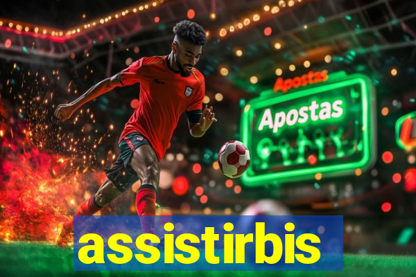 assistirbis