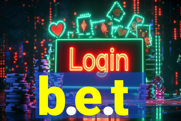 b.e.t