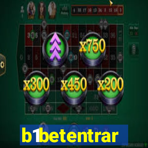 b1betentrar