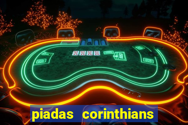 piadas corinthians x palmeiras