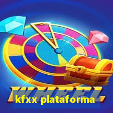 kfxx plataforma