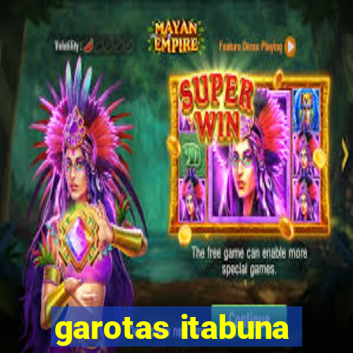 garotas itabuna