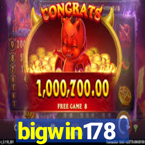 bigwin178