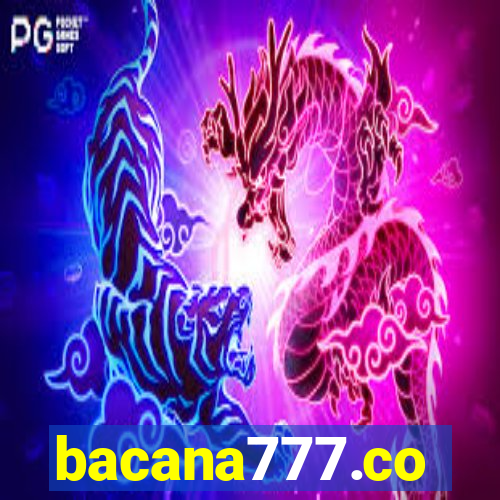 bacana777.co