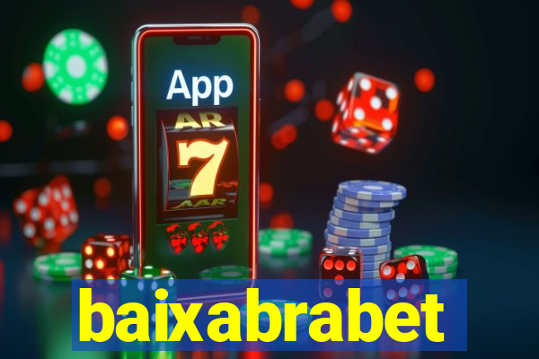 baixabrabet