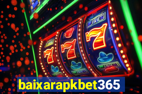baixarapkbet365
